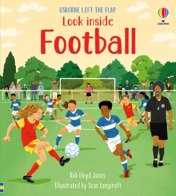 Rob Jones - Look Inside Football Rob Jones - Look Inside Football обложка книги