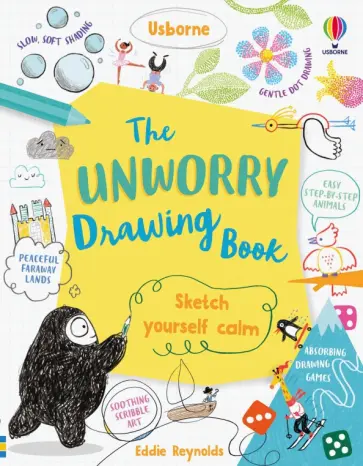 Eddie Reynolds - The Unworry Drawing Book Eddie Reynolds - The Unworry Drawing Book обложка книги