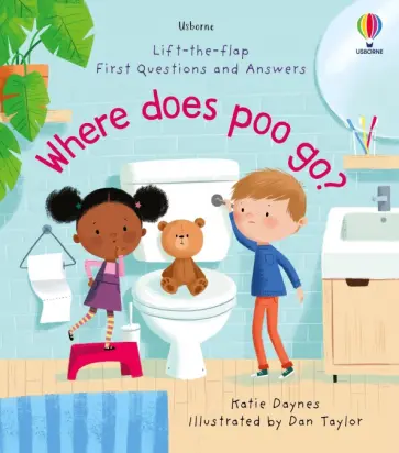 Katie Daynes - Where Does Poo Go? обложка книги