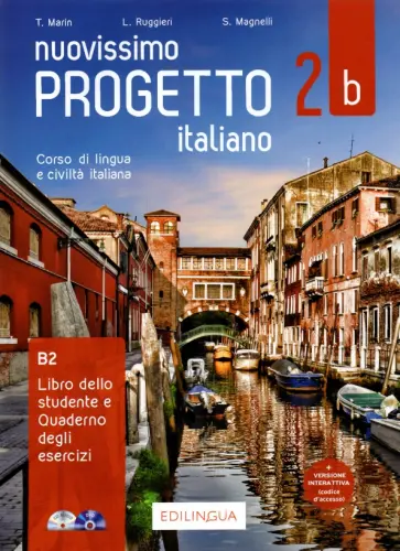 Marin, Ruggieri - Nuovissimo Progetto italiano 2b. Libro dello studente e Quaderno degli esercizi (+CD, +DVD) Marin, Ruggieri - Nuovissimo Progetto italiano 2b. Libro dello studente e Quaderno degli esercizi (+CD, +DVD) обложка книги