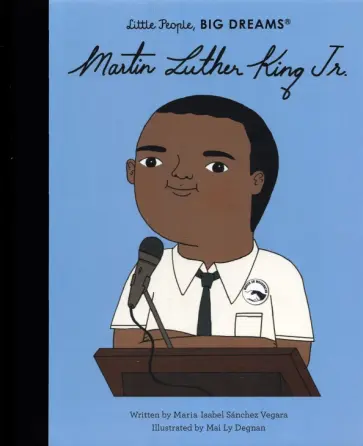 Sanchez Vegara Maria Isabel - Martin Luther King, Jr. обложка книги