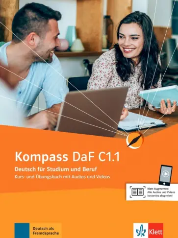 Sander, Braun - Kompass DaF. C1.1. Kurs- und Übungsbuch mit Audios und Videos. Deutsch für Studium und Beruf обложка книги