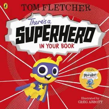 Tom Fletcher - There's a Superhero in Your Book Tom Fletcher - There's a Superhero in Your Book обложка книги