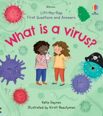 Katie Daynes - What is a Virus? обложка книги