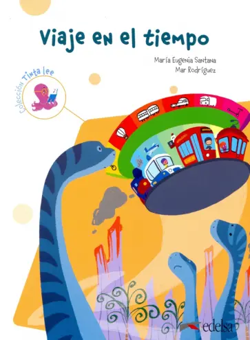 Santana, Rodriguez - Tinta Lee. Viaje en el tiempo. Submarino 2 обложка книги