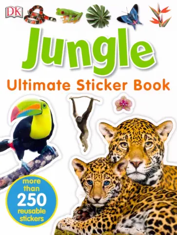 Andrea Mills - Jungle. Ultimate Sticker Book Andrea Mills - Jungle. Ultimate Sticker Book обложка книги