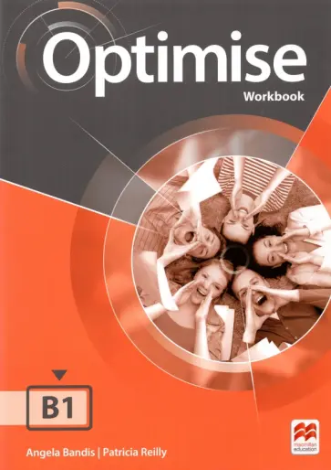 Bandis, Reilly - Optimise. B1. Workbook without Key Bandis, Reilly - Optimise. B1. Workbook without Key обложка книги