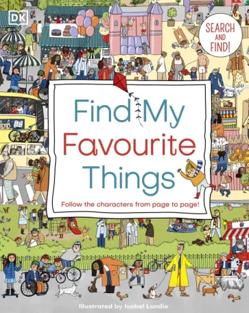 Dawn Sirett - Find My Favourite Things обложка книги