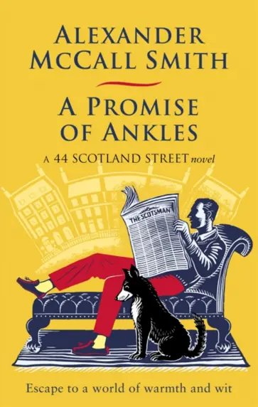Smith McCall - A Promise of Ankles. A 44 Scotland Street Novel обложка книги