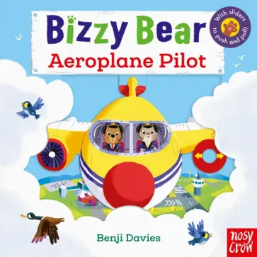 Bizzy Bear. Aeroplane Pilot обложка книги
