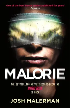 Josh Malerman - Malorie обложка книги