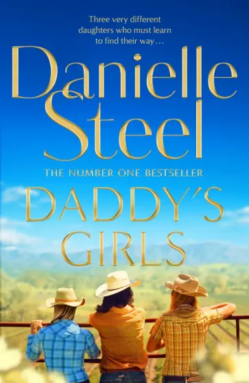 Danielle Steel - Daddy's Girls Danielle Steel - Daddy's Girls обложка книги