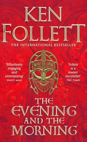 Ken Follett - The Evening and the Morning Ken Follett - The Evening and the Morning обложка книги