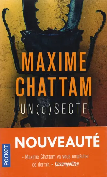 Maxime Chattam - Un(e)secte Maxime Chattam - Un(e)secte обложка книги