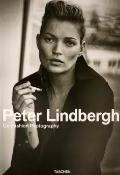 Peter Lindbergh. On Fashion Photography обложка книги