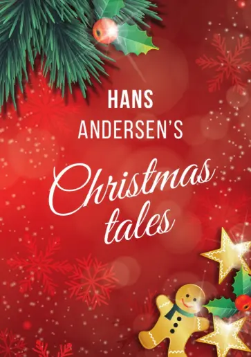 Hans Andersen - Hans Andersen's Christmas tales (A Fairy Tales) Hans Andersen - Hans Andersen's Christmas tales (A Fairy Tales) обложка книги