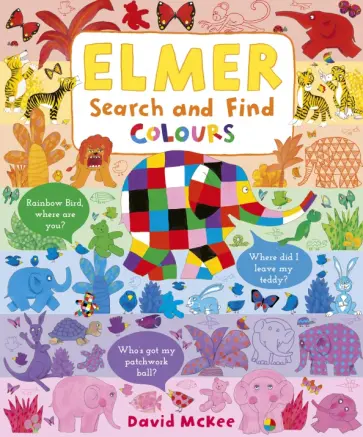 David McKee - Elmer Search and Find Colours David McKee - Elmer Search and Find Colours обложка книги
