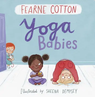 Fearne Cotton - Yoga Babies обложка книги