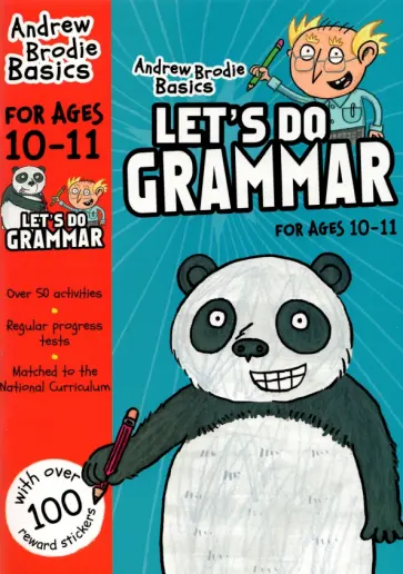 Andrew Brodie - Let's do Grammar, age 10-11 Andrew Brodie - Let's do Grammar, age 10-11 обложка книги
