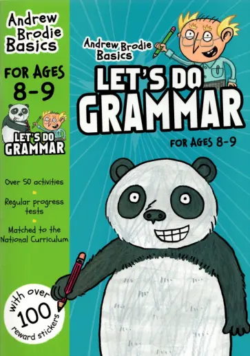 Andrew Brodie - Let's do Grammar, age 8-9 Andrew Brodie - Let's do Grammar, age 8-9 обложка книги