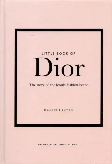 Karen Homer - Little Book of Dior обложка книги