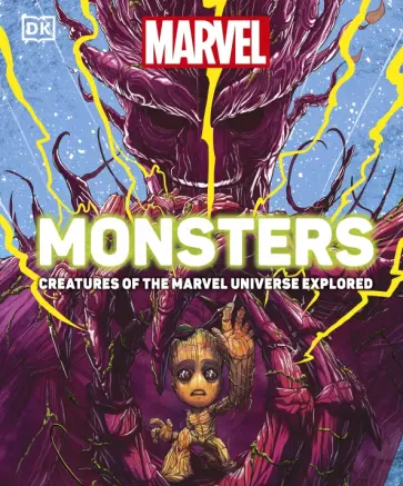 Kelly Knox - Marvel Monster. Creatures of the Marvel Universe Explored обложка книги