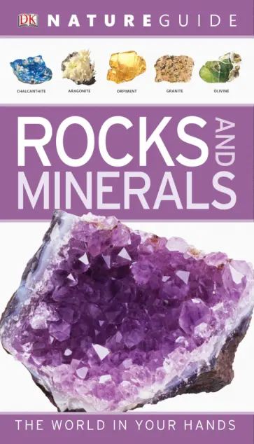 Ronald Bonewitz - Nature Guide. Rocks and Minerals Ronald Bonewitz - Nature Guide. Rocks and Minerals обложка книги