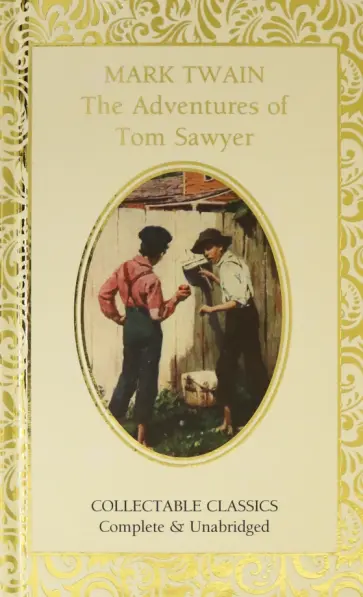 Mark Twain - The Adventures of Tom Sawyer обложка книги