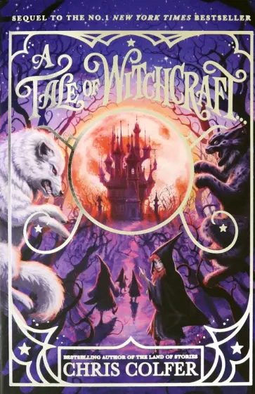 Chris Colfer - A Tale of Witchcraft обложка книги
