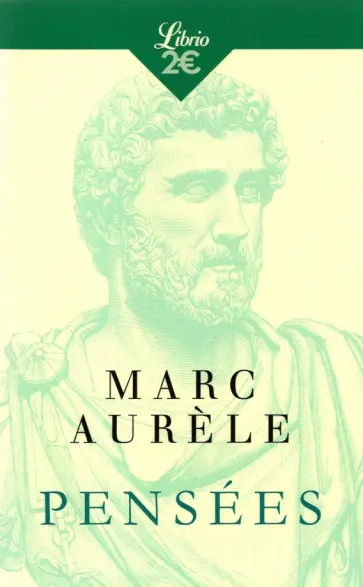 Marc Aurele - Pensees Marc Aurele - Pensees обложка книги