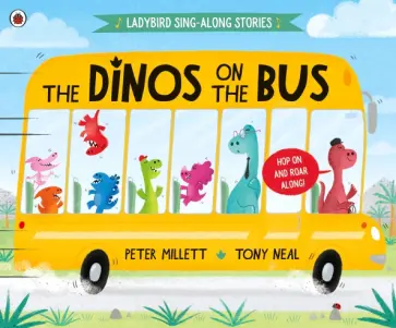 Peter Millett - The Dinos on the Bus обложка книги