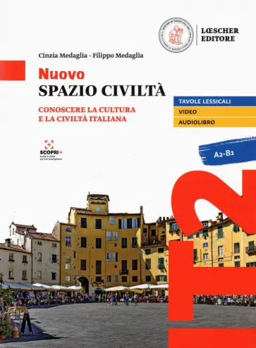 Medaglia, Medaglia - Nuovo Spazio Civilta. Conoscere la cultura e la civilta italiana обложка книги