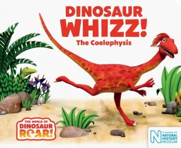 Curtis, Willis - Dinosaur Whizz! The Coelophysis Curtis, Willis - Dinosaur Whizz! The Coelophysis обложка книги