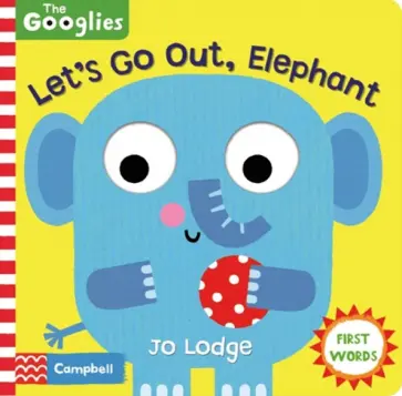 Jo Lodge - Let's Go Out, Elephant обложка книги