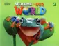 Welcome to Our World. 2nd Edition