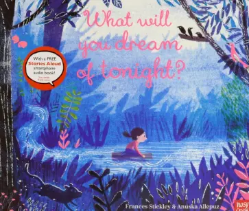 Frances Stickley - What Will You Dream of Tonight? обложка книги