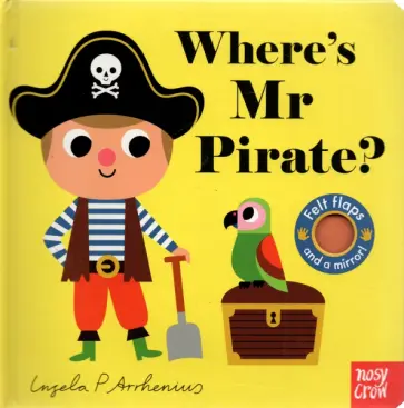 Ingela Arrhenius - Where's Mr Pirate? обложка книги