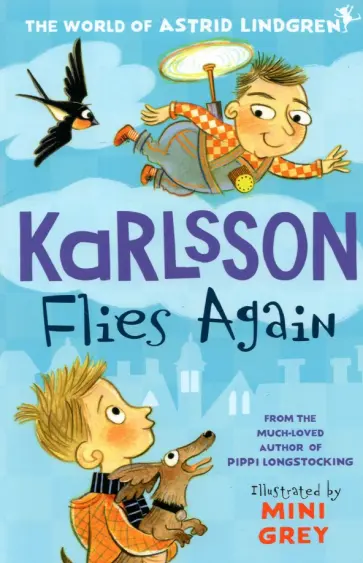 Astrid Lindgren - Karlson Flies Again обложка книги