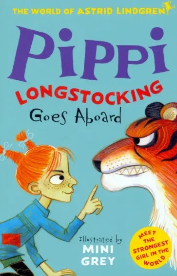 Astrid Lindgren - Pippi Goes Aboard обложка книги