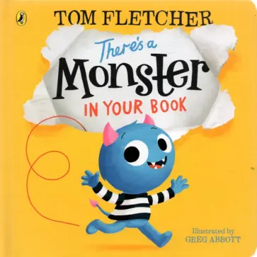 Tom Fletcher - There's a Monster in Your Book Tom Fletcher - There's a Monster in Your Book обложка книги