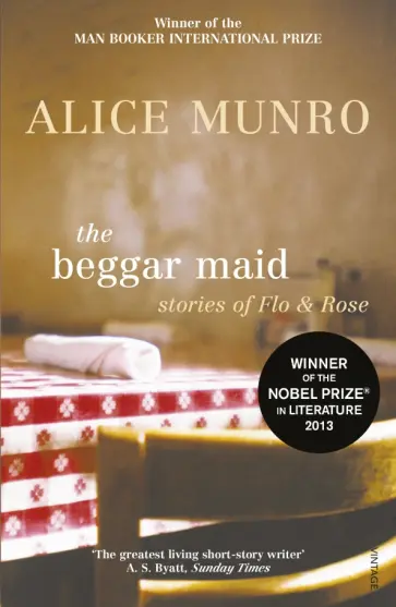 Alice Munro - The Beggar Maid Alice Munro - The Beggar Maid обложка книги
