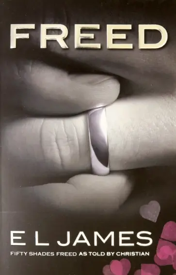 E James - Freed. Fifty Shades Freed as Told by Christian обложка книги