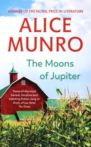 Alice Munro - The Moons Of Jupiter Alice Munro - The Moons Of Jupiter обложка книги