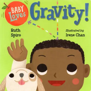 Ruth Spiro - Baby Loves Gravity! обложка книги