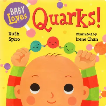 Ruth Spiro - Baby Loves Quarks! обложка книги