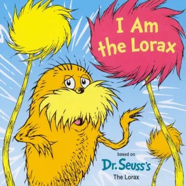 I Am the Lorax обложка книги