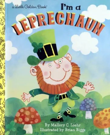 Mallory Loehr - I'm a Leprechaun обложка книги