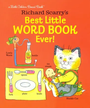 Richard Scarry - Richard Scarry's Best Little Word Book Ever! обложка книги