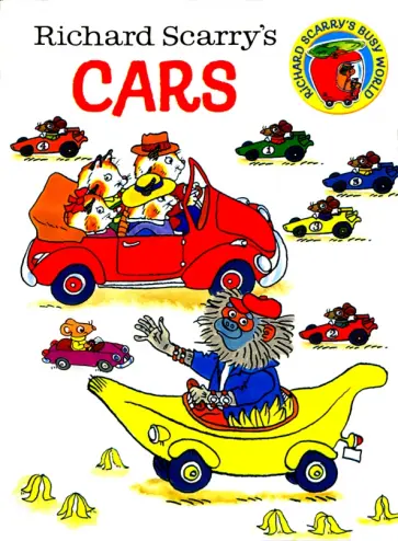 Richard Scarry - Richard Scarry's Cars обложка книги