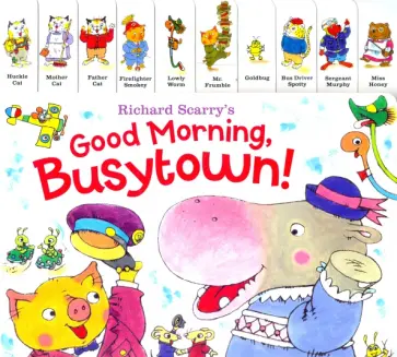 Richard Scarry - Richard Scarry's Good Morning, Busytown! обложка книги
